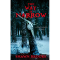 The Way is Narrow