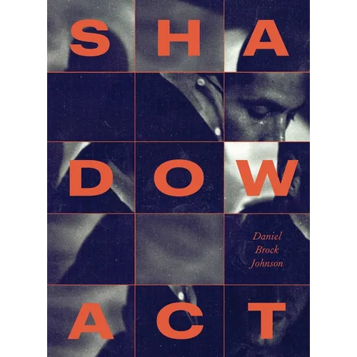 Shadow ACT: An Elegy for Journalist James Foley