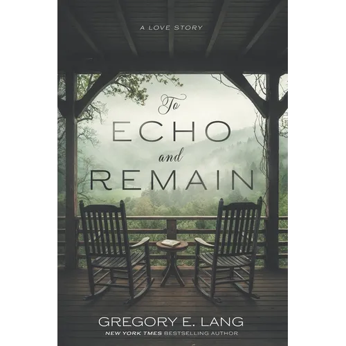 To Echo and Remain: A Love Story
