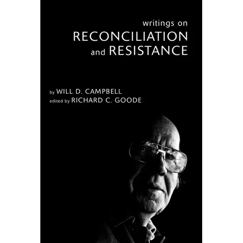 Writings on Reconciliation and Resistance