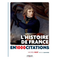 L'Histoire de France en 1000 citations