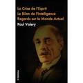 La crise de L'esprit, Le Bilan de l'Intelligence, Regards sur le monde actuel