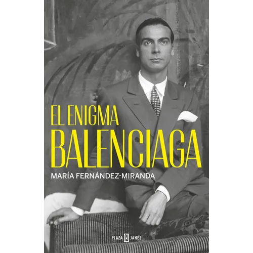 El Enigma Balenciaga / The Balenciaga Enigma