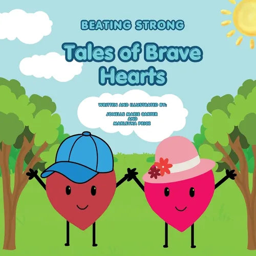 Beating Strong: Tales Of Brave Hearts