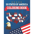 50 States Of America Coloring Book: The 50 States Maps Of United States America Coloring Book Map of United States 50 US States With History Facts Gif