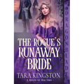 The Rogue's Runaway Bride: A Victorian Historical Romance