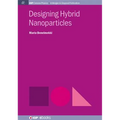 Designing Hybrid Nanoparticles