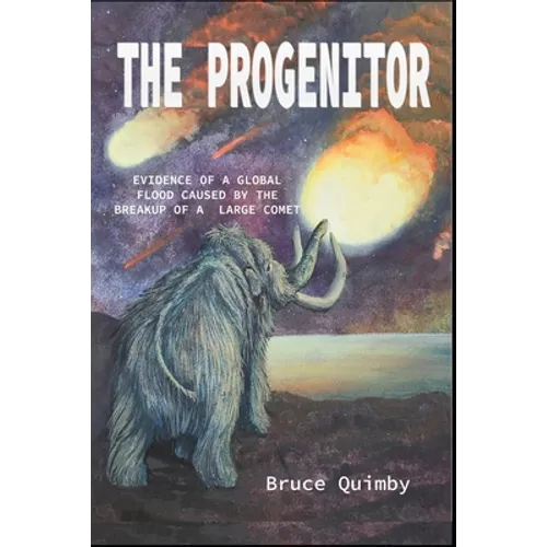 The Progenitor: Evidence of a Global Flood Caused by the Breakup of a Large Comet