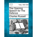 The Opening Speech for the Defence