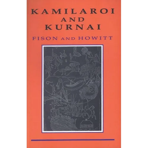 Kamilaroi and Kurnai