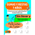 Sumas Y Restas 7 Años: SUMAS y RESTAS SIN LLEVAR y LLEVANDO para NIÑOS de 7 AÑOS