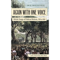 Again With One Voice: British Songs of Political Reform, 1768 to 1868