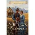 The Outlaw's Redemption