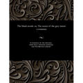 The Black Monk: Or, the Secret of the Grey Turret: A Romance