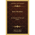 Jerry McAuley: An Apostle To The Lost (1907)