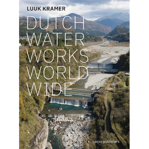 Dutch Waterworks Worldwide