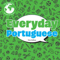 Everyday Portuguese