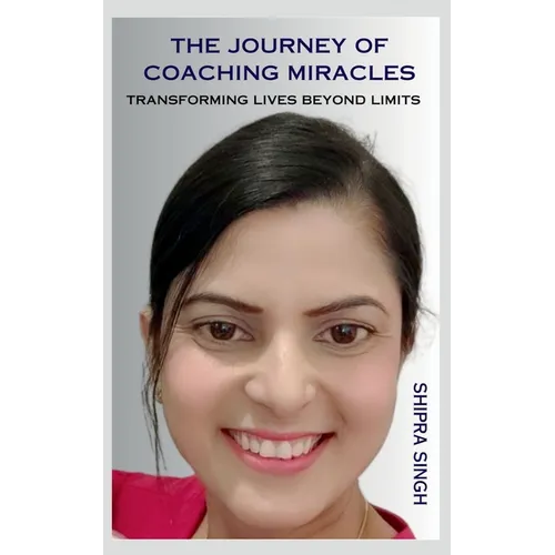 The Journey of Coaching Miracles: Transforming Lives Beyond Limits