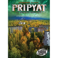 Pripyat: The Chernobyl Ghost Town