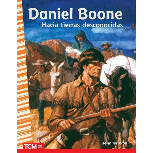 Daniel Boone: Hacia Tierras Desconocidas