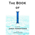 The Book of I: a novel (Color Edition)