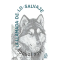 La llamada de lo salvaje