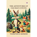 The Adventures of Old Man Coyote