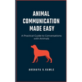Animal Communication Made Easy