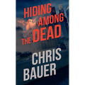 Hiding Among the Dead