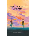 Words left Unsaid
