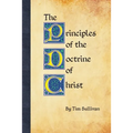 The Principles of the Doctrine of Christ