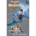 Visions of Stars