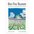 Our Five Seasons: Farmworkers' Warning on Climate Change