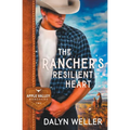The Rancher's Resilient Heart