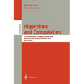 Algorithms and Computation: 13th International Symposium, Isaac 2002 Vancouver, Bc, Canada, November 21-23, 2002, Proceedings