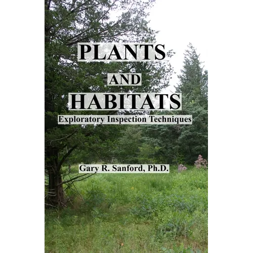 Plants and Habitats: Exploratory Inspection Techniques