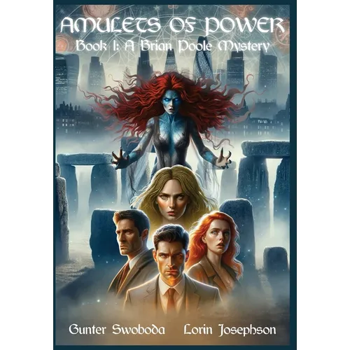 Amulets of Power, Book I: A Brian Poole Mystery