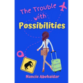 The Trouble with Possibilities