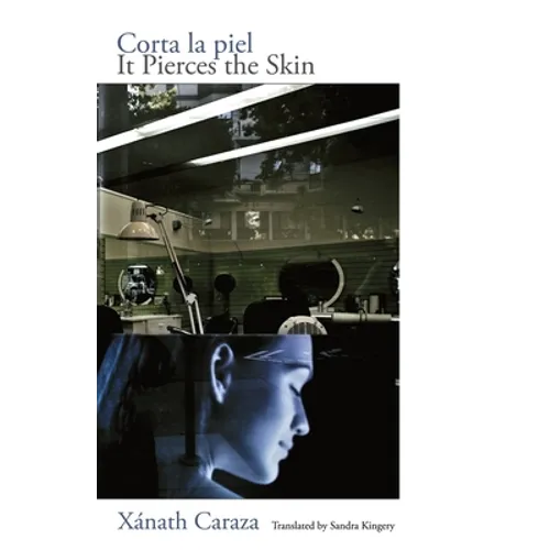 Corta la piel: It Pierces the Skin