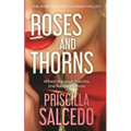 Roses And Thorns: When The Past Haunts, The Future Blooms