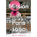 Mission in Paris 1990