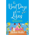 The Best Days of Our Lives
