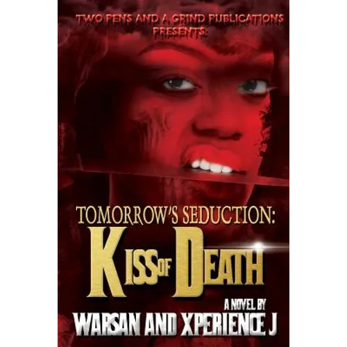 Tomorrow's Seduction: Kiss of Death