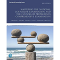 Mastering the National Counselor Examination and the Counselor Preparation Comprehensive Examination