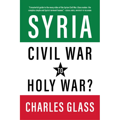 Syria: Civil War to Holy War?