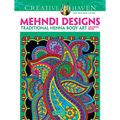 Creative Haven Mehndi Designs Coloring Book: Traditional Henna Body Art