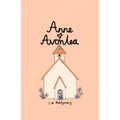 Anne of Avonlea (Collector's Edition)