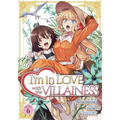 I'm in Love with the Villainess (Manga) Vol. 6