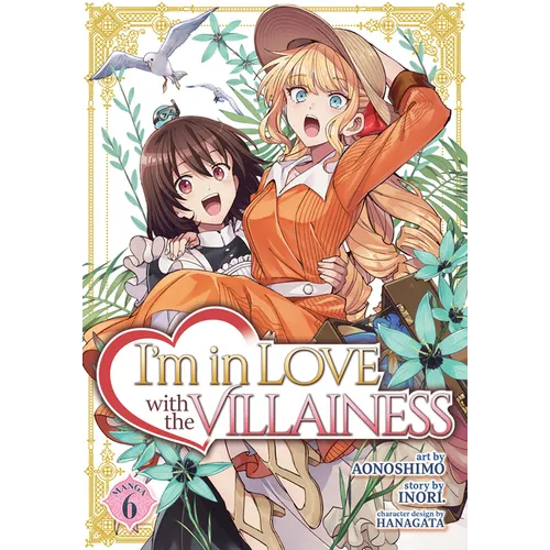 I'm in Love with the Villainess (Manga) Vol. 6
