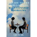 A Guide to CBT for Couples Relationship Problems